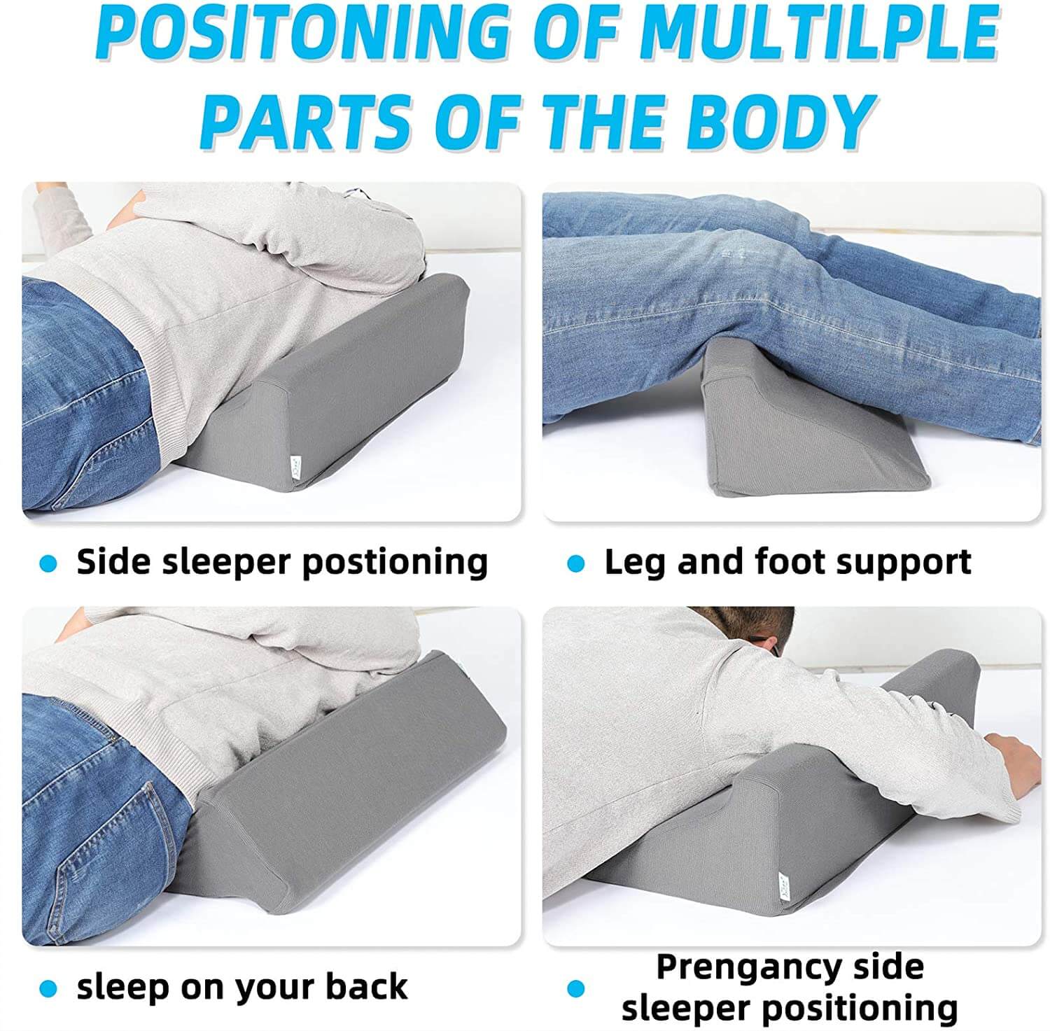 Support wedge pillow's multiple positioning.